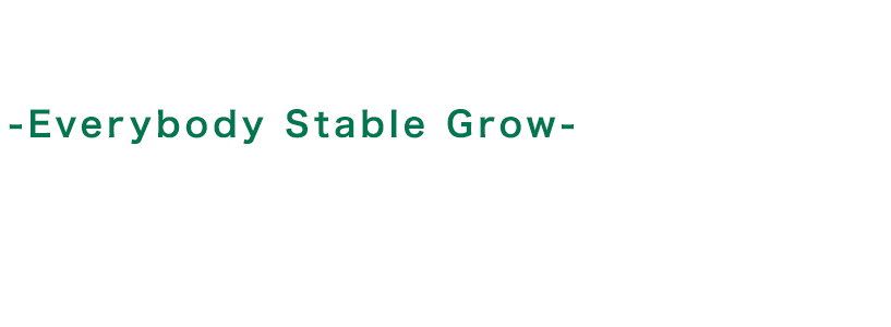 Everybody Stable Grow